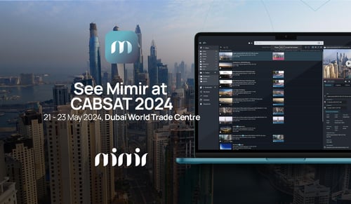 Mimir at Cabsat 2024 - Book a demo!