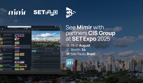 Mimir with CIS Group at SET Expo 2025 | Stand 34