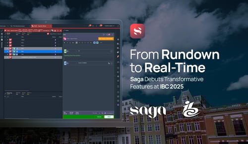 From Rundown to Real-Time: Saga Debuts Transformative Features at IBC 2025